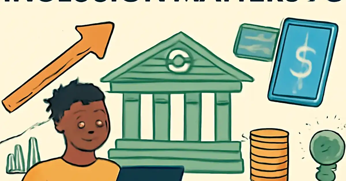 Why Financial Inclusion Matters for Economic Growth